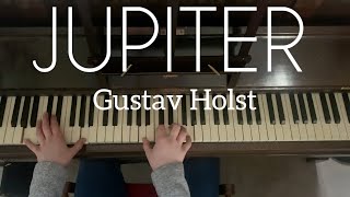 Jupiter  Gustav Holst Piano Cover [upl. by Woodhead]