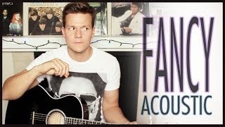 Fancy  Iggy Azalea Tyler Ward Acoustic Cover  Music Video ft Charli XCX [upl. by Zellner686]