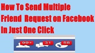 How to send multiple friend request on Facebook at once 2020 [upl. by Tammy]