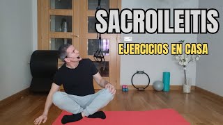 EJERCICIOS para la SACROILEITIS en 15 min  FISIOPILATES para una ESPALDA SANA [upl. by Linea401]