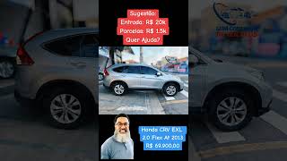 Honda CRV EXL 20 4X2 16V Flex Automático 2013  Whatsapp 11 993305197 [upl. by Anwahsed]