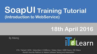 SoapUI Training Tutorials April 2016 Introduction to WebServices [upl. by Neahs]