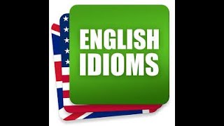 Decoding English 10 Useful Idioms [upl. by Earvin]