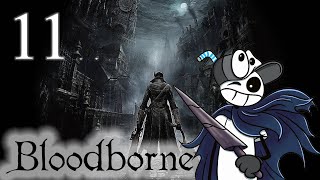 From Dark Beast to Darker Dungeon  Bloodborne  Ep 11 [upl. by Nuawaj]