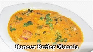 Paneer Butter Masala By Sharmilazkitchen  Restaurant Style Recipe [upl. by Dora]