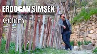 Erdoğan Şimşek  Gülüm  Hasret Ektin Yüreğime [upl. by Kemeny]