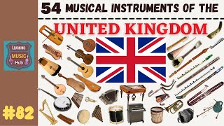 54 MUSICAL INSTRUMENTS OF THE UNITED KINGDOM  LESSON 82 MUSICAL INSTRUMENTS  LEARNING MUSIC HUB [upl. by Denbrook]