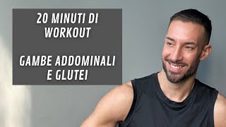 Gambe addominali e glutei 20 minuti di super workout [upl. by Zuckerman]