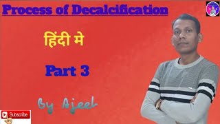 Definition of Decalcification In Hindi part3  Decalcification  Decalcifying solution [upl. by Robbert344]