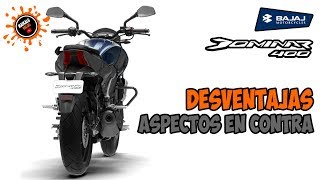 BAJAJ DOMINAR 400DESVENTAJASASPECTOS A CONSIDERAR [upl. by Vite]