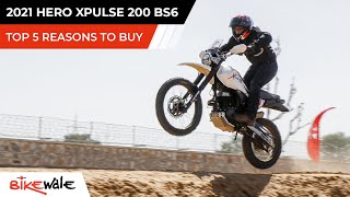 2021 Hero Xpulse 200 BS6  TOP 5 REASONS TO BUY  Buying Guide  BikeWale [upl. by Zed21]