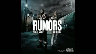 Gucci Mane  Rumors feat Lil Durk DJ Gibon Blend [upl. by Yznyl138]