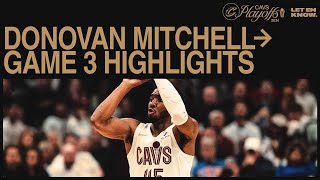 Donovan Mitchell  Game 3 Highlights Cavs vs Celtics  5112024 [upl. by Cicely469]