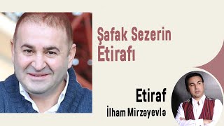 Şafak Sezerin Etirafı [upl. by Mik]