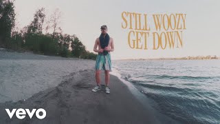 Still Woozy  Get Down Lyric Video [upl. by Rosol]