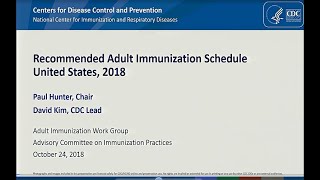 October 2018 ACIP Meeting  Adult amp ChildAdolescent Immunization schedule [upl. by Anyr]