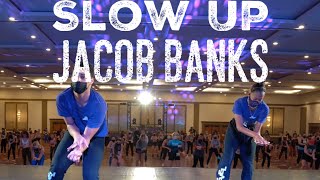 Slow Up Jacob Banks Choreography by Derek Mitchell [upl. by Ardnuassac]