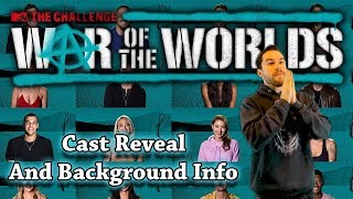 The Challenge War of The Worlds Cast Reveal and Background Info Part 1 [upl. by Rikahs]