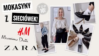 MOKASYNY  STYLIZACJE RADY JAKIE WYBRAĆ  PRZEGLĄD OFERTY ZARA HampM MASSIMO DUTTI [upl. by Greenman]