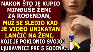 NAJEŽIO SE KAD JE VIDEO OKO VRATA SUPRUGE ISTI PRIVEZAK KOJI JE POKLONIO SVOJOJ LjUBAVNICI PRE 5god [upl. by Naerda]