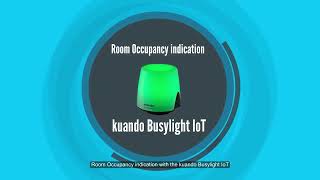 Kuando Busylight WorkSpace Solution [upl. by Booze]