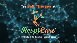 Salt Therapy for Chronic Respiratory Conditions  RespiCare India [upl. by Aluap]