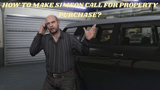 How To Make Simeon Call You  Purchasing Will Be Unlocked GTA V Online [upl. by Desireah]