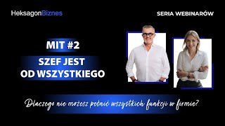 Webinar quotMITY Przedsiębiorczości 2quot z Magdaleną Balcerzak i Fryderykiem Karzełkiem [upl. by Refinnaej77]