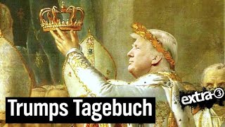 Trumps Tagebuch 8  extra 3  NDR [upl. by Wilhelmina]