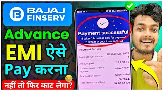 Bajaj Finance EMI Online Payment Kaise Kare ✅  Bajaj Finance Advance EMI Payment Online  EMI Pay [upl. by Nael249]