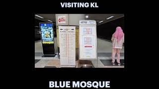 Visit the Blue Mosque  Kuala Lumpur Malaysia [upl. by Iur395]