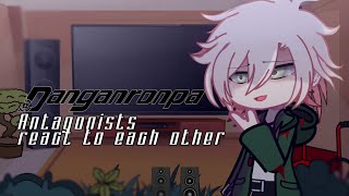 Danganronpa antagonists react  ❥ Nagito Komaeda Part 1   short vid 🛌  GCRV [upl. by Hobart]