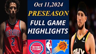 Detroit Pistons vs Phoenix Suns GAME Highlight  Oct 11 2024 NBA TODAY  NBA HIGHLIGHTS [upl. by Tehr296]