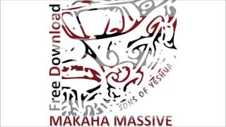 Makaha Massive  SONS OF YESHUA [upl. by Nehgaem659]