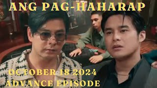 Batang Quiapo October 18 2024 Advance Full Episode Ang Paghaharap [upl. by Schalles]