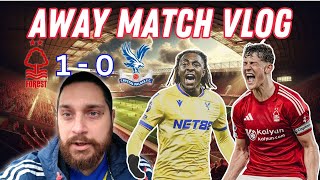 Forest Vs Crystal Palace  AWAY VLOG  WE ARE IN TROUBLE  CPFC nffc forcry premierleague [upl. by Andreana]