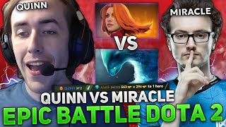 QUINN vs MIRACLE EPIC BATTLE of DOTA 2  WHO WILL WIN  QUINN tests LINA MID at 735B [upl. by Roberta]