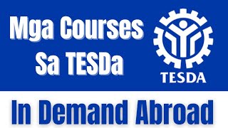 TESDA Top 15 Courses Na In Demand Sa Abroad [upl. by Gaylene]