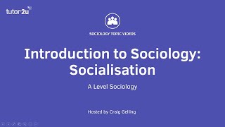 What is Socialisation  Introduction to ALevel Sociology [upl. by Ecinom]