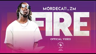 Mordecaii zm  Fire 🔥 Official Music video [upl. by Ennoryt]