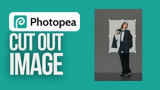 How to Cut Out Image  Learn Photopea [upl. by Nalym]