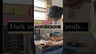 Dark side of our family 😢 shorts motivation upsc upscmotivation study explore viral [upl. by Sianna]