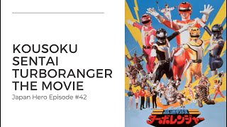 Kousoku Sentai Turboranger The Movie  A look back at the first Heisei era Super Sentai movie [upl. by Esirehc292]