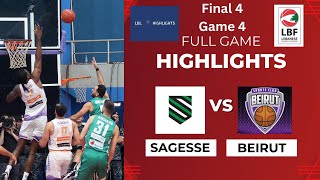 Sagesse vs Beirut Full Game Highlights Final 4 Game 4 20232024 [upl. by Saltzman]