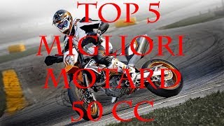 TOP 5 MIGLIORI MOTARD 50 CC [upl. by Codi]