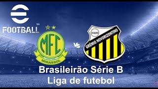 MIRASOL X NOVO HORIZONTINO SÉRIE B DO BRASILEIRÃO EFOOTBALL [upl. by Annohsat]