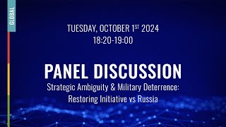 DAY 1 WSF2024 Strategic Ambiguity amp Military Deterrence Restoring Initiative vs Russia [upl. by Amadeo674]