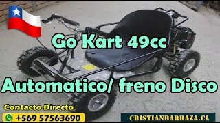 Go kart para niños motor 49cc Stgo Chile [upl. by Annairda]