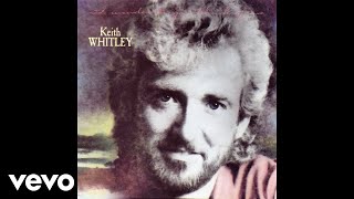 Keith Whitley  Im Over You Official Audio [upl. by Ahsiel]