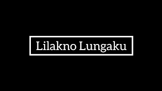 Lilakno Lungaku Live Karaoke [upl. by Dric636]